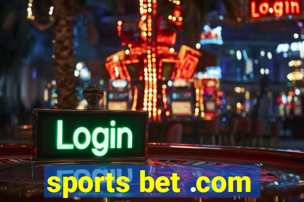 sports bet .com